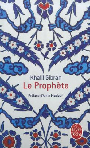 Könyv Prophete Kahill Gibran