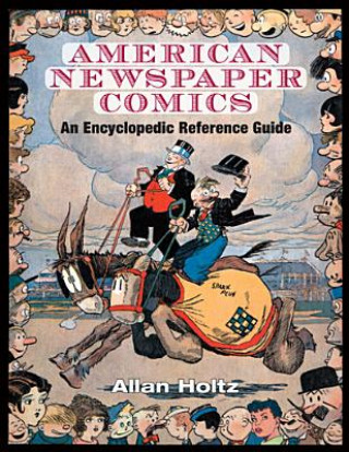 Książka American Newspaper Comics Allan Holtz