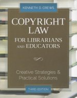 Книга Copyright Law for Librarians and Educators Kenneth D. Crews