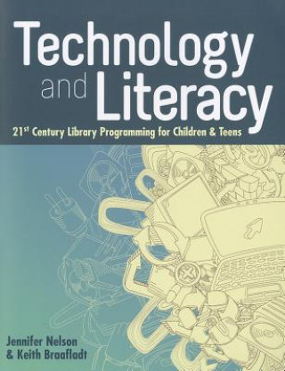 Книга Technology and Literacy Keith Braafladt