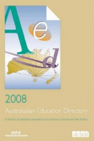 Kniha 2008 Australasian Education Directory 