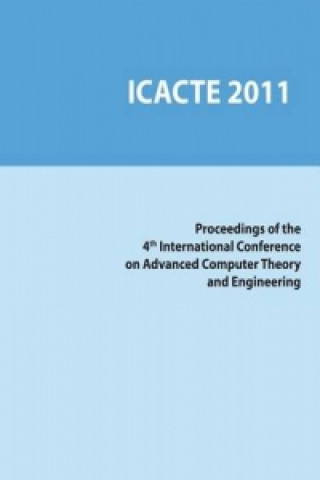 Carte 4th International Conference on Advanced Computer Theory and Engineering (ICACTE 2011) ASME