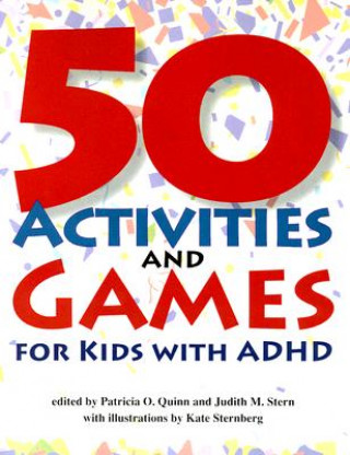 Könyv 50 Activities and Games for Kids with ADHD Stern