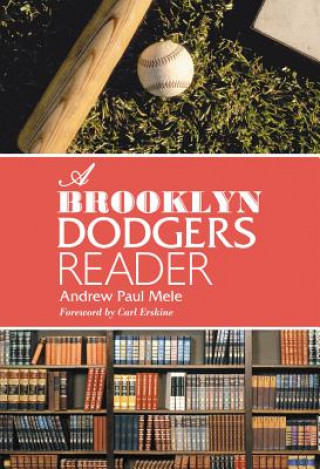 Livre Brooklyn Dodgers Reader Andrew Paul Mele