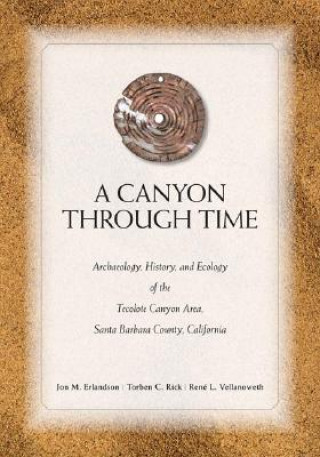 Kniha Canyon through Time Rene L Vellanoweth