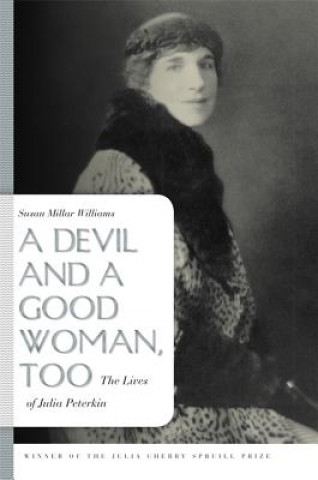 Knjiga Devil and a Good Woman, Too Susan Millar Williams