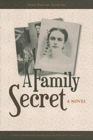 Kniha Family Secret Eliza Frances Andrews