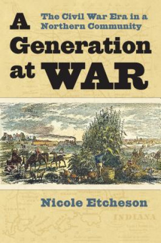 Knjiga Generation at War Nicole Etcheson
