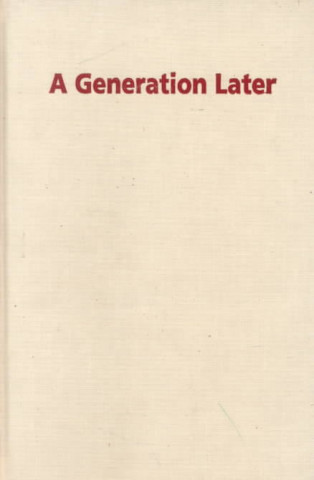 Книга Generation Later James F. Eder