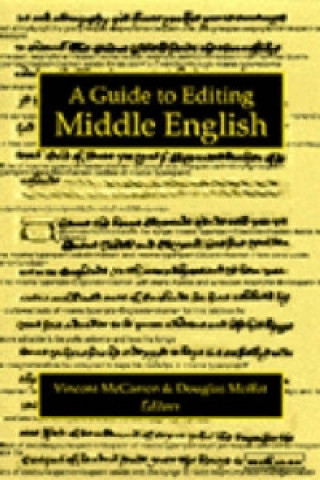 Carte Guide to Editing Middle English Douglas Moffat