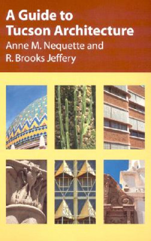 Książka Guide to Tucson Architecture R. Brooks Jeffery