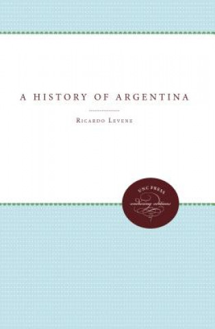 Carte History of Argentina William Spence Robertson