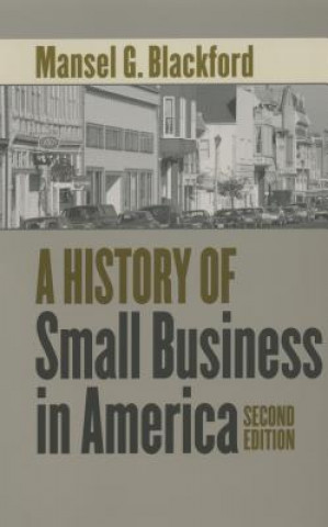 Libro History of Small Business in America Mansel G. Blackford