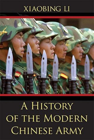 Книга History of the Modern Chinese Army Xiaobing Li