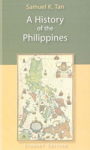 Kniha History of the Philippines Samuel K. Tan