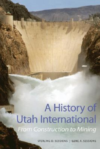 Book History of Utah International Gene A Sessions