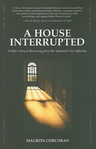 Buch House Interrupted Maurita Corcoran