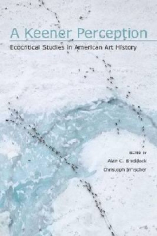 Book Keener Perception Alan C. Braddock