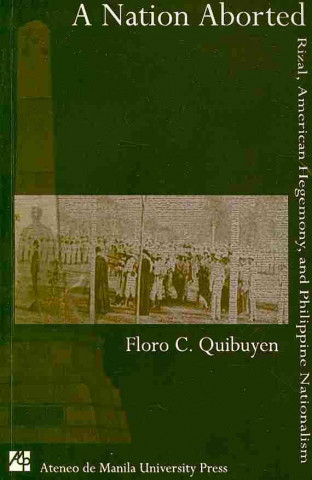 Könyv Nation Aborted Floro C. Quibuyen