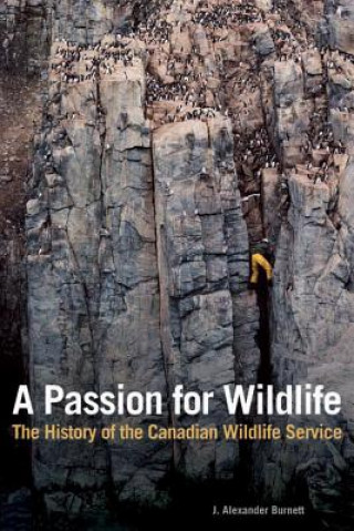 Kniha Passion for Wildlife J.Alexander Burnett