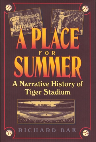 Knjiga Place for Summer Richard Bak
