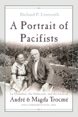 Knjiga Portrait of Pacifists Richard P. Unsworth