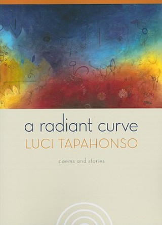 Book Radiant Curve Luci Tapahonso