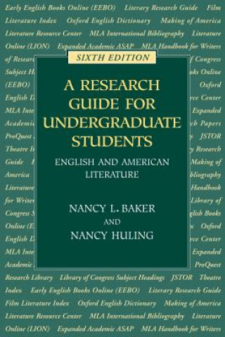 Książka Research Guide for Undergraduate Students Nancy Huling