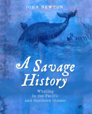 Kniha Savage History John Newton