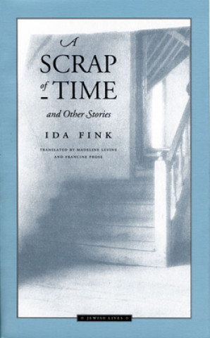 Book Scrap of Time and Other Stories Ida Fink
