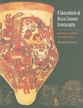 Libro Sourcebook of Nasca Ceramic Iconography Donald Proulx