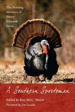 Книга Southern Sportsman Henry Edwards Davis