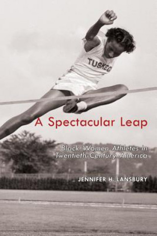 Kniha Spectacular Leap Jennifer H. Lansbury