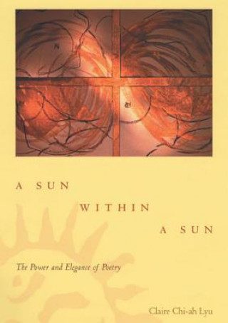 Книга Sun within a Sun, A Claire Chi-Ah Lyu