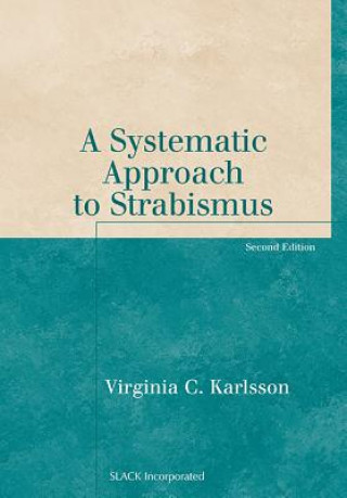 Libro Systematic Approach to Strabismus Virginia C. Karlsson