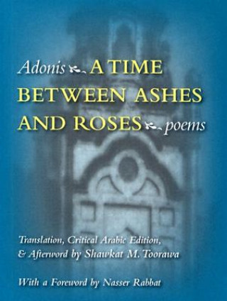 Kniha Time Between Ashes and Roses Adonis