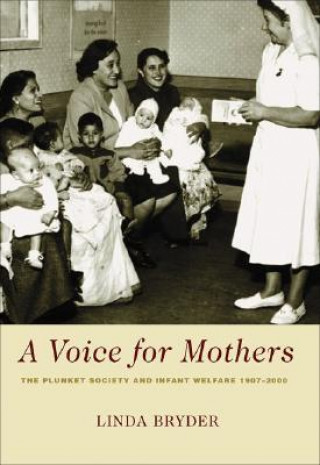 Kniha Voice for Mothers Linda Bryder