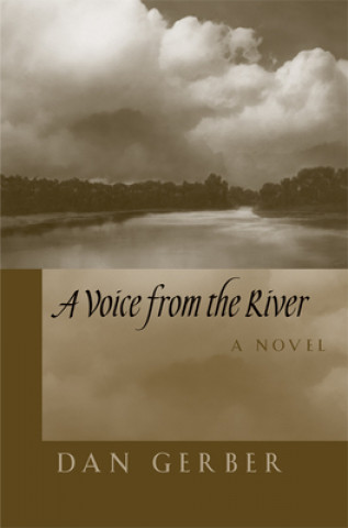Carte Voice from the River Dan Gerber