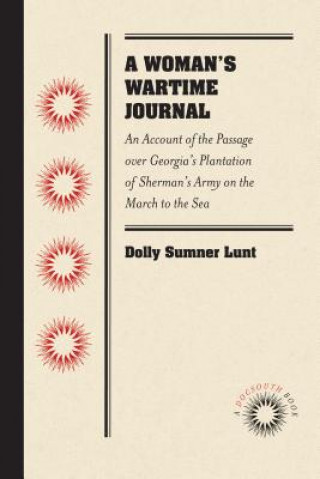 Knjiga Woman's Wartime Journal Dolly Sumner Lunt