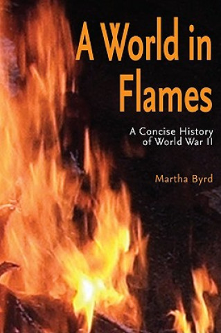 Kniha World in Flames Martha Byrd