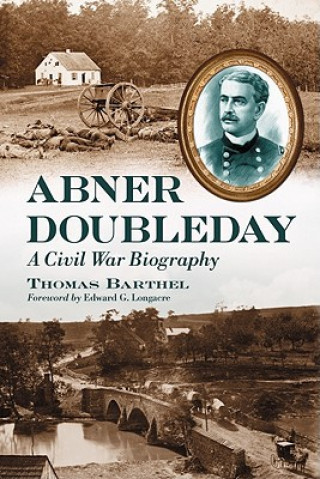 Kniha Abner Doubleday Thomas Barthel