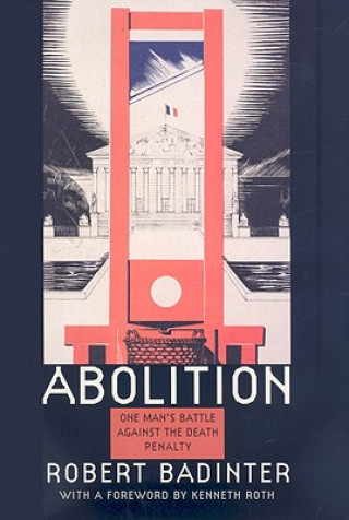 Könyv Abolition Robert Badinter