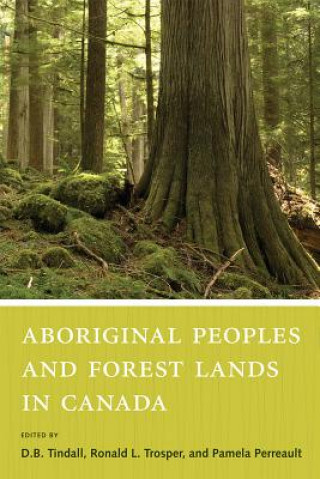 Книга Aboriginal Peoples and Forest Lands in Canada 