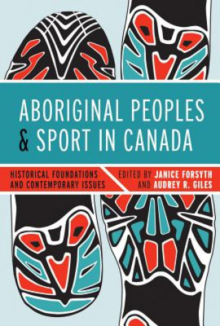 Книга Aboriginal Peoples and Sport in Canada 