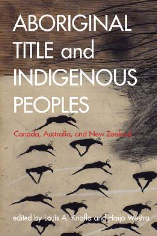 Livro Aboriginal Title and Indigenous Peoples Louis A. Knafla