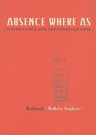 Könyv Absence Where As Nathalie Stephens