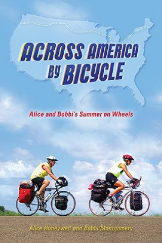 Kniha Across America by Bicycle Bobbi Montgomery