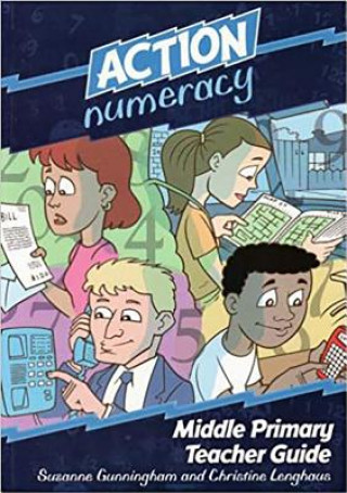 Könyv Action Numeracy Middle Primary Teacher Guide Christine Lenghaus