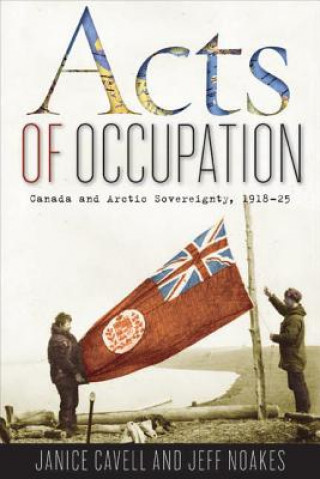 Kniha Acts of Occupation Jeff Noakes