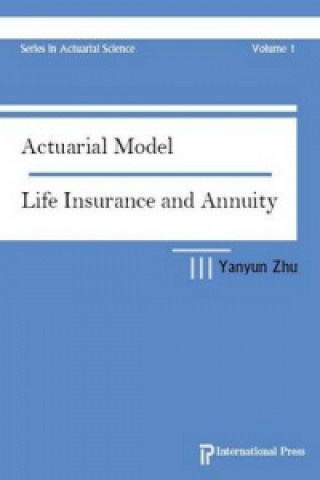 Könyv Actuarial Model Yanyun Zhu